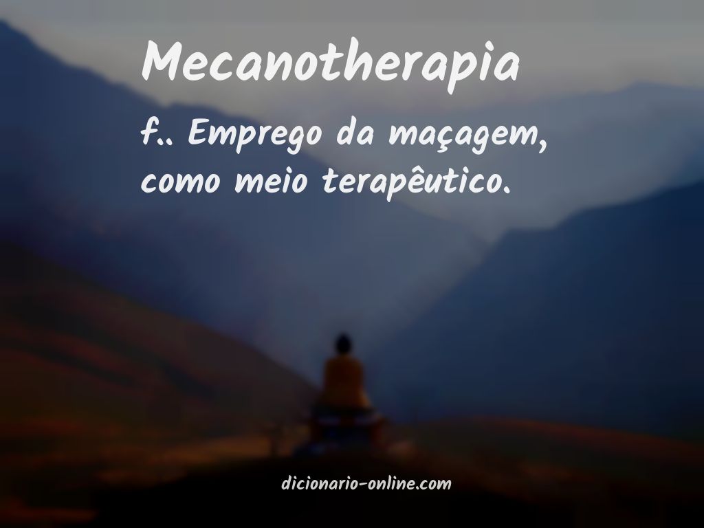 Significado de mecanotherapia