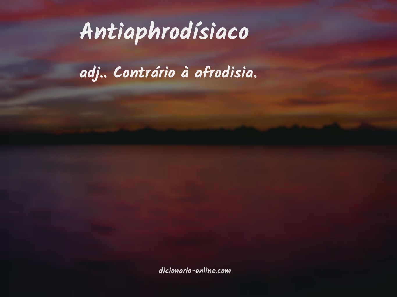 Significado de antiaphrodísiaco