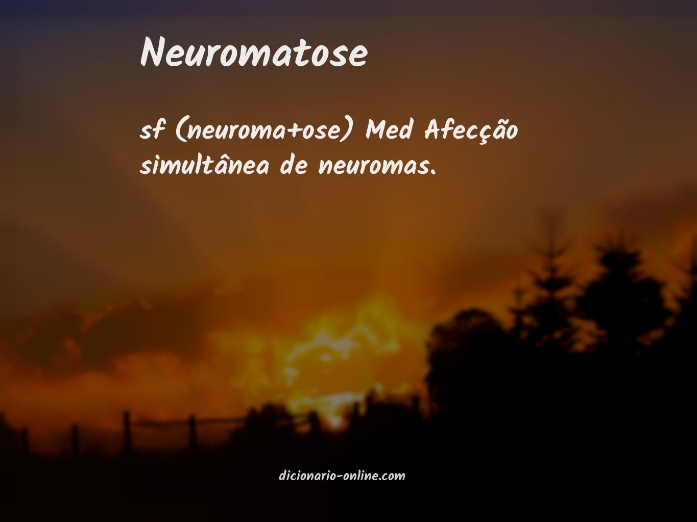 Significado de neuromatose