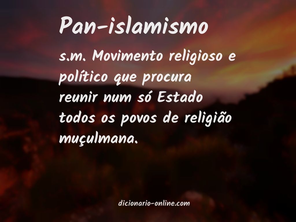 Significado de pan-islamismo