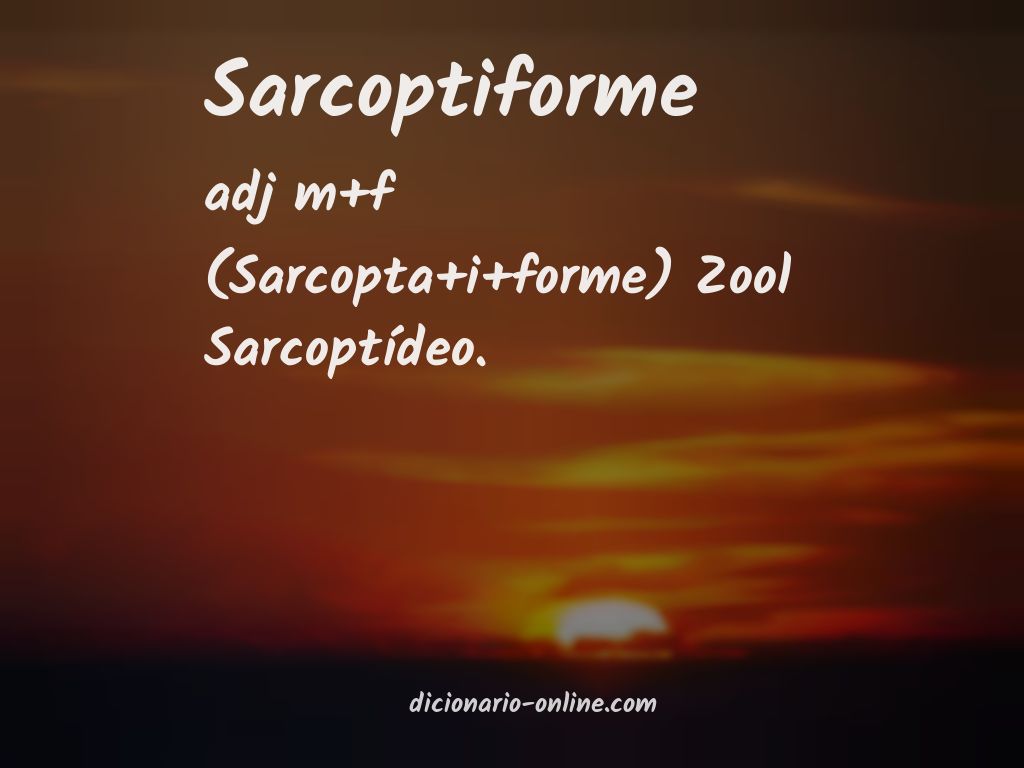 Significado de sarcoptiforme