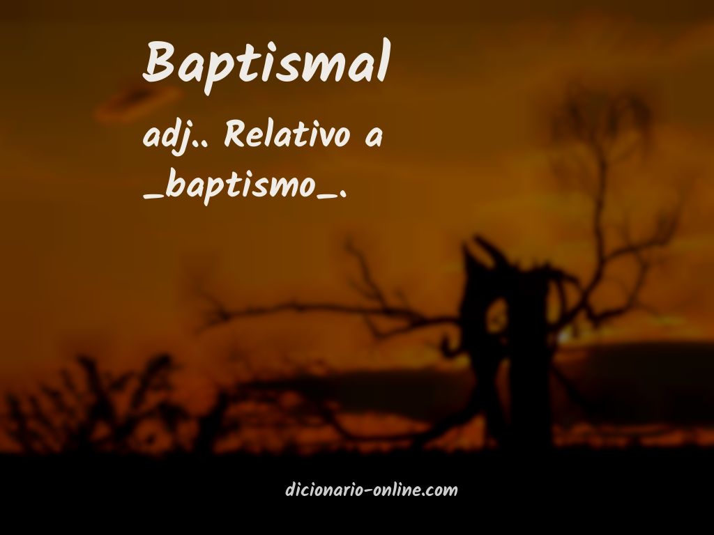 Significado de baptismal
