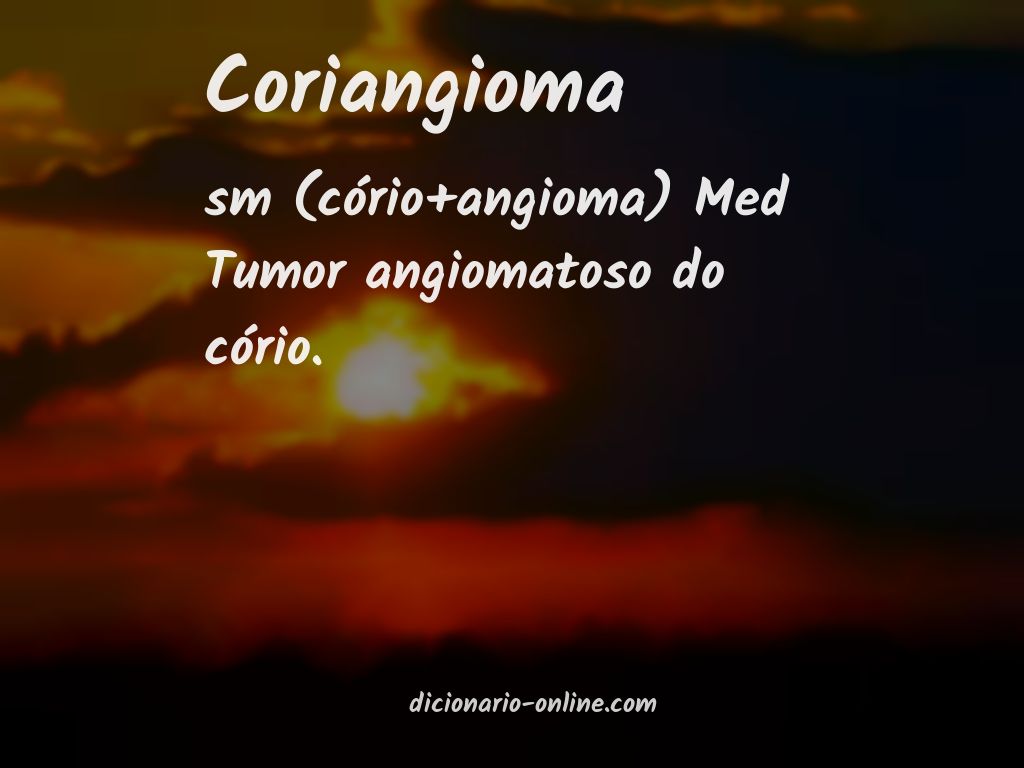 Significado de coriangioma