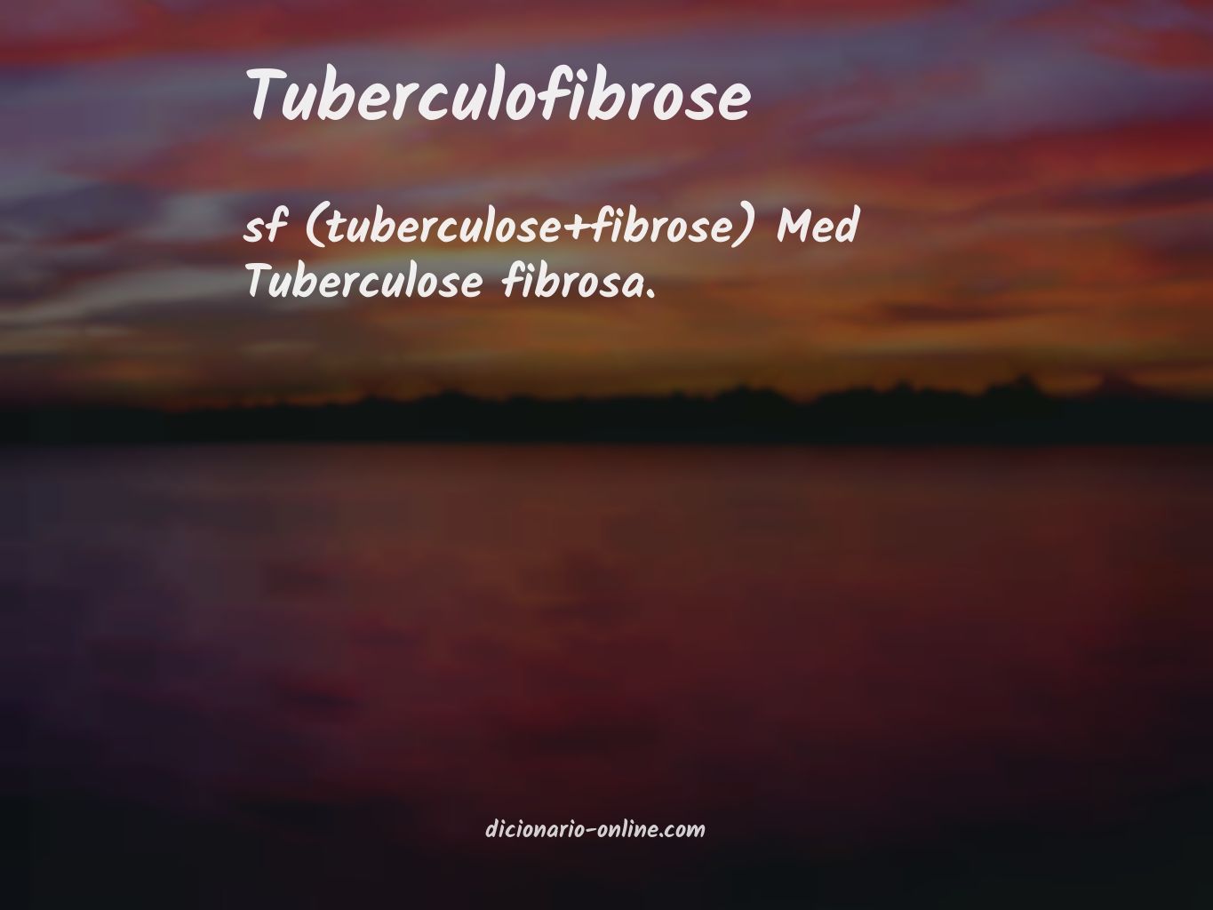 Significado de tuberculofibrose
