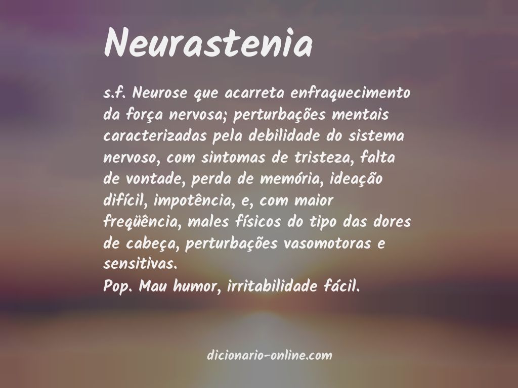Significado de neurastenia