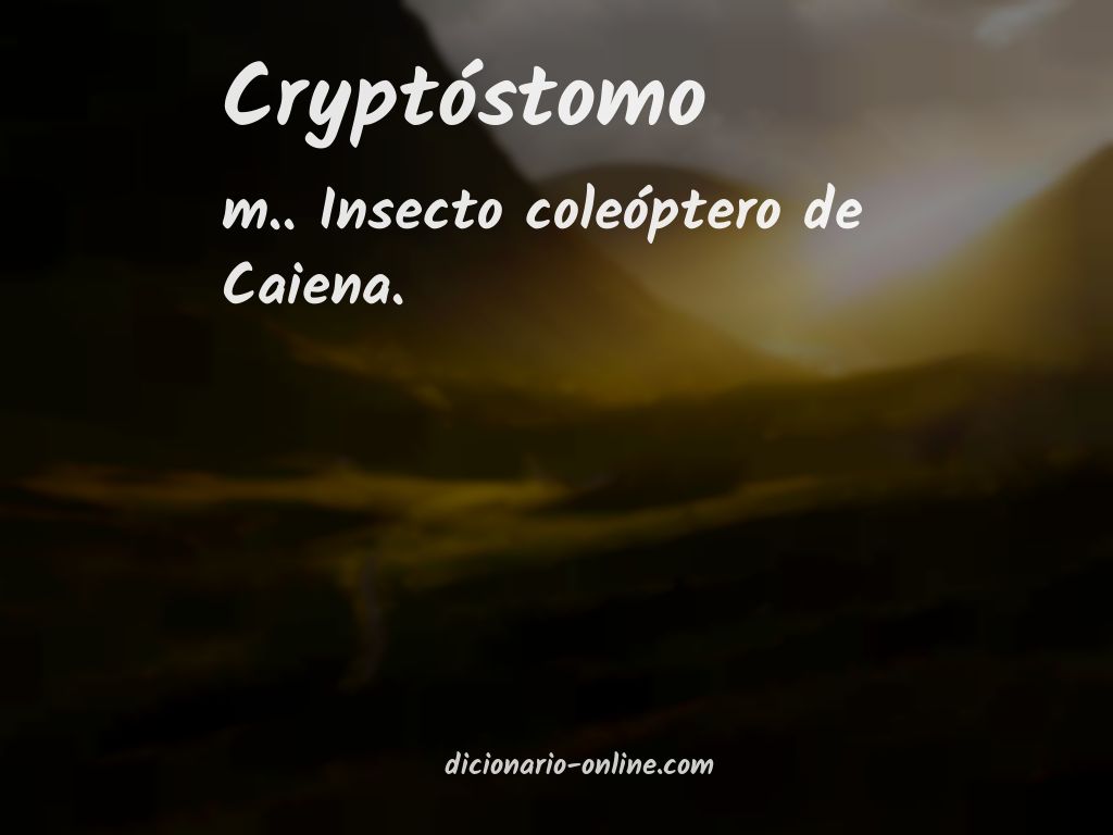 Significado de cryptóstomo