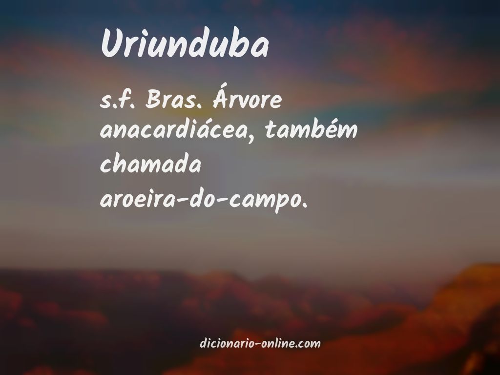 Significado de uriunduba