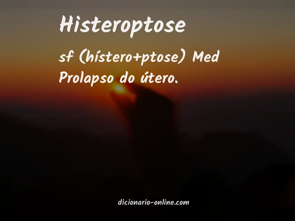Significado de histeroptose