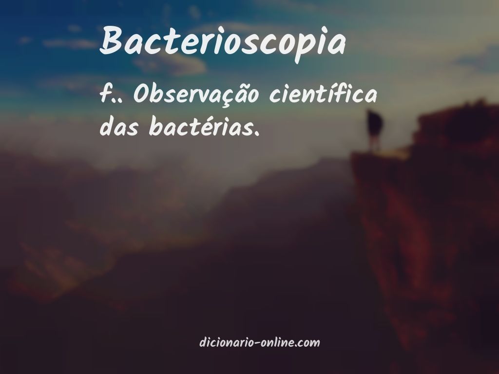 Significado de bacterioscopia