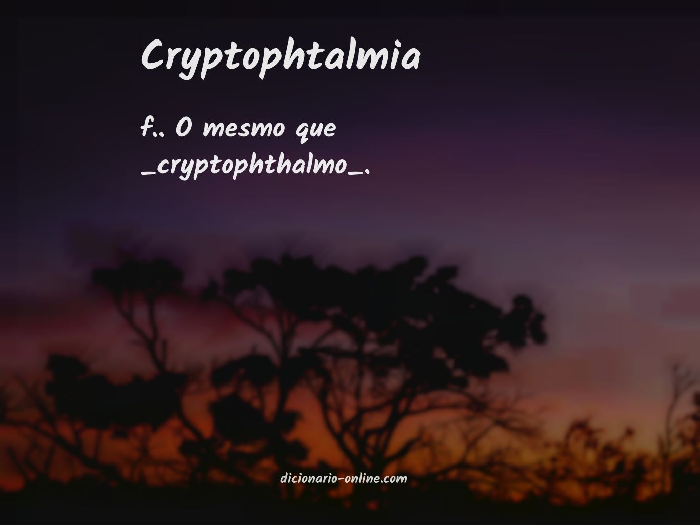 Significado de cryptophtalmia