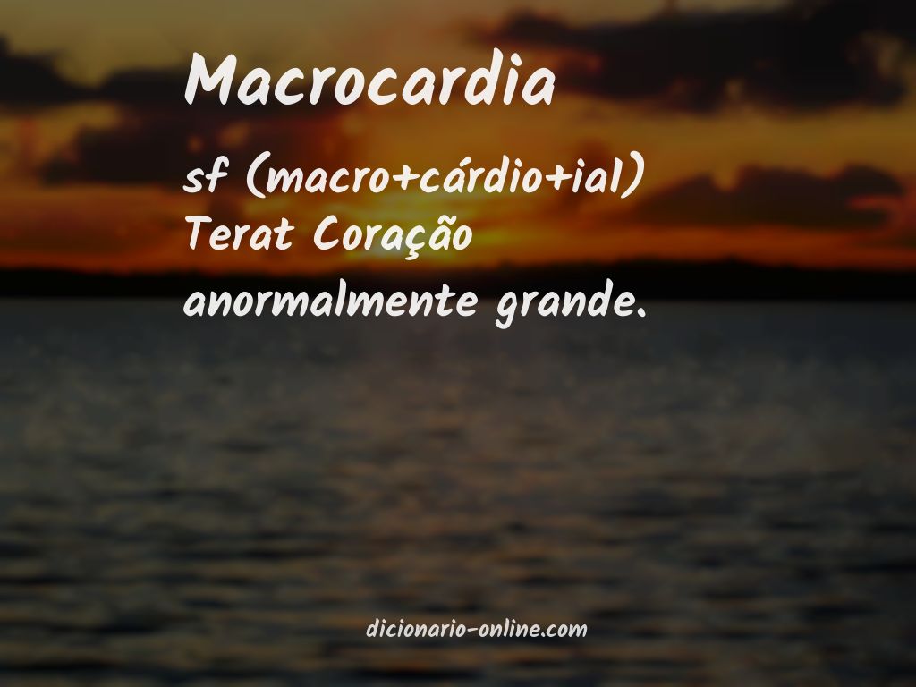 Significado de macrocardia