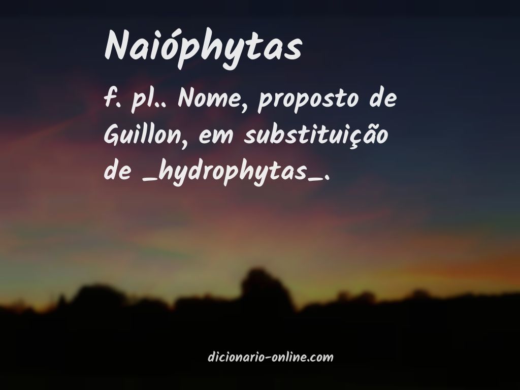 Significado de naióphytas