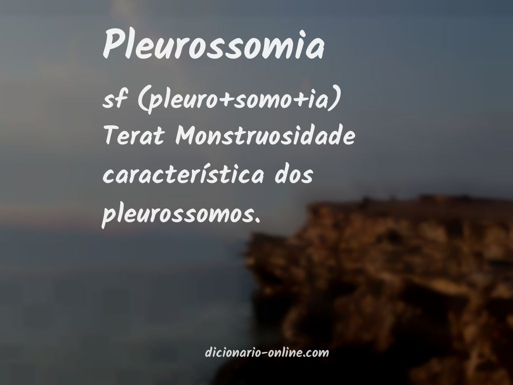Significado de pleurossomia