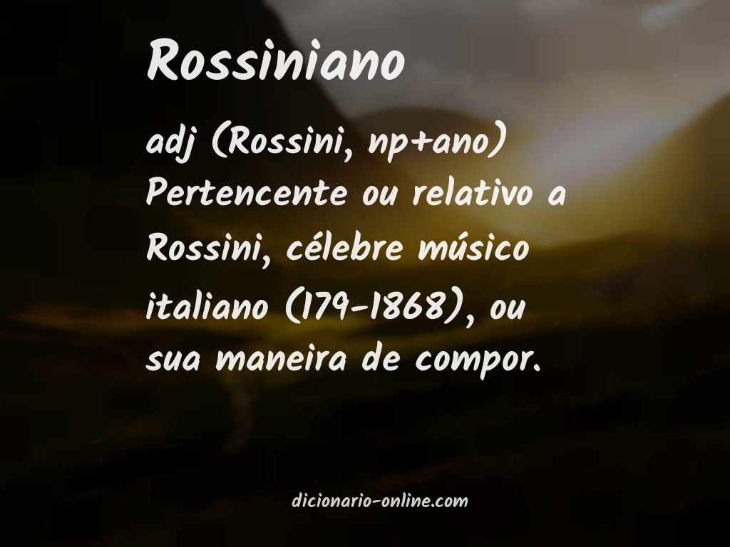 Significado de rossiniano