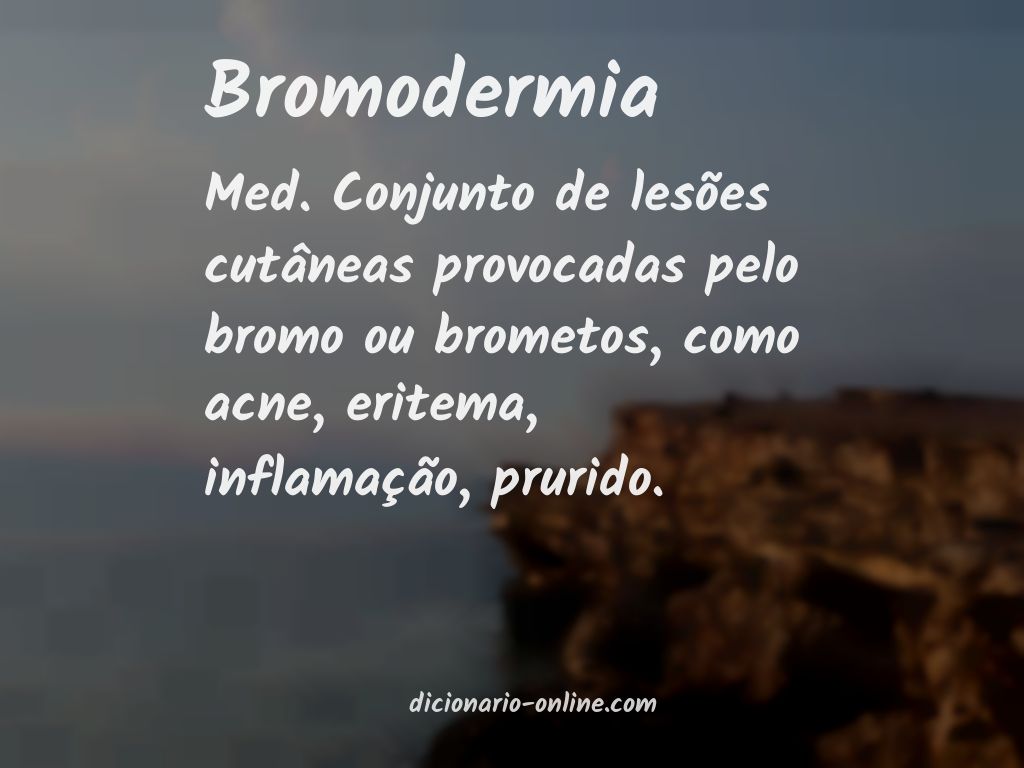 Significado de bromodermia