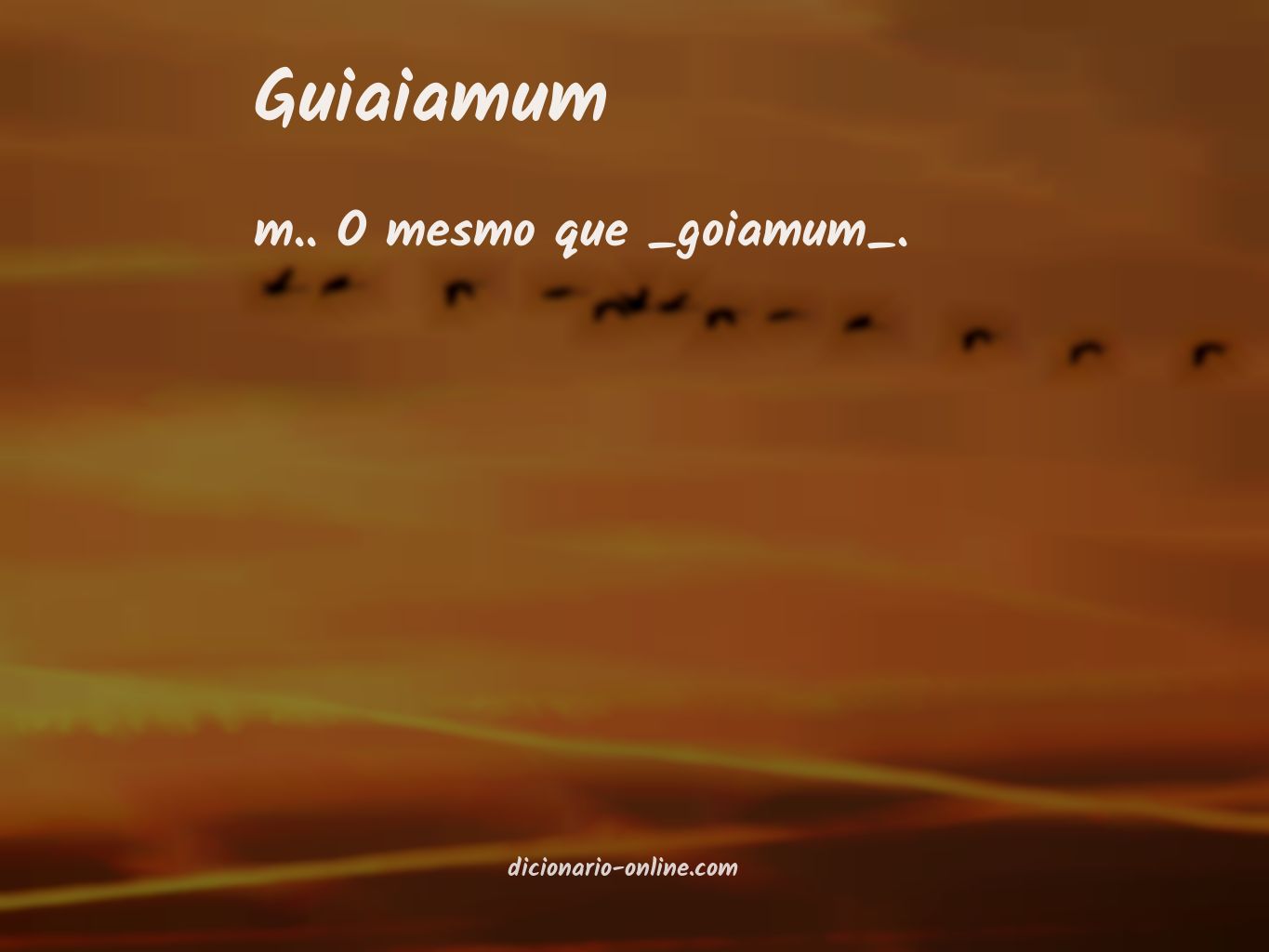 Significado de guiaiamum