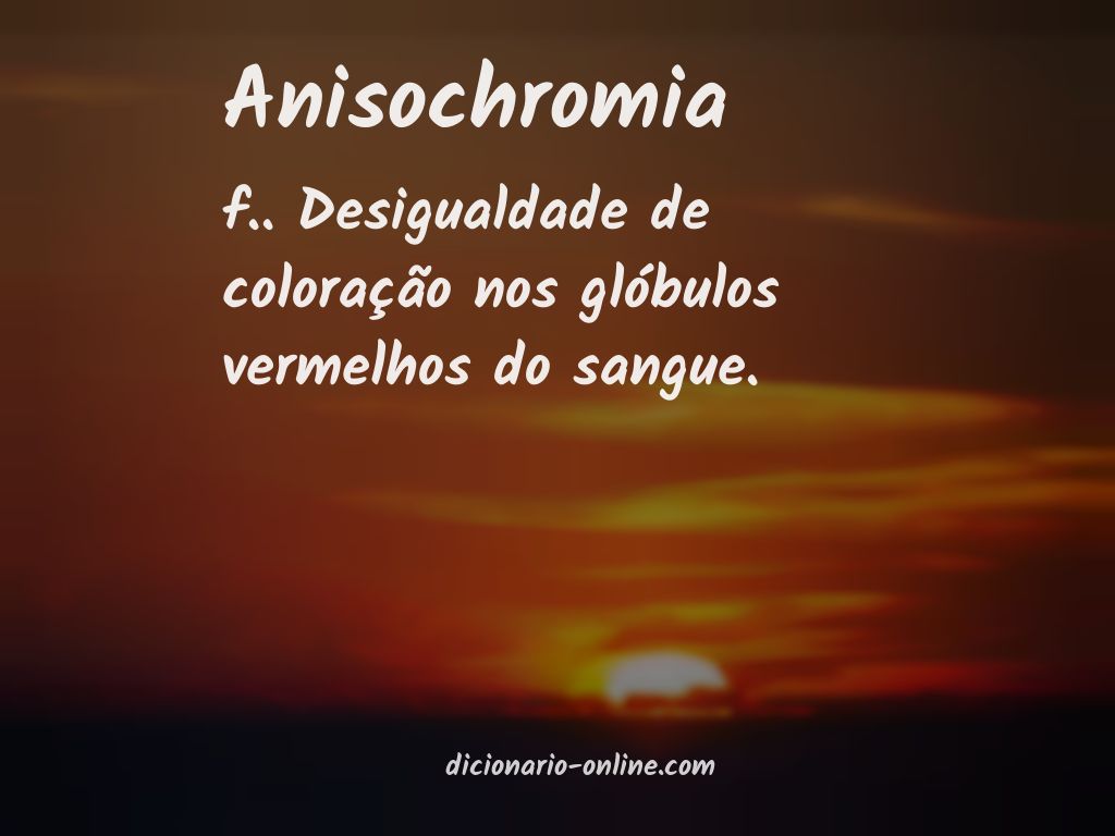 Significado de anisochromia