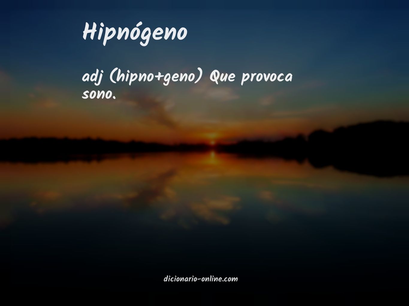 Significado de hipnógeno