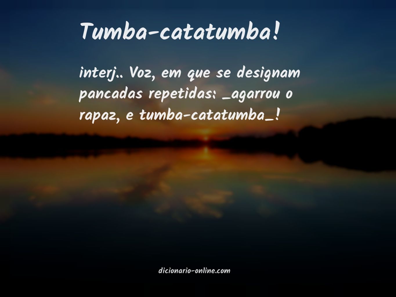 Significado de tumba-catatumba!
