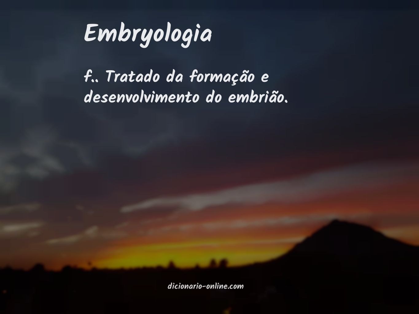 Significado de embryologia