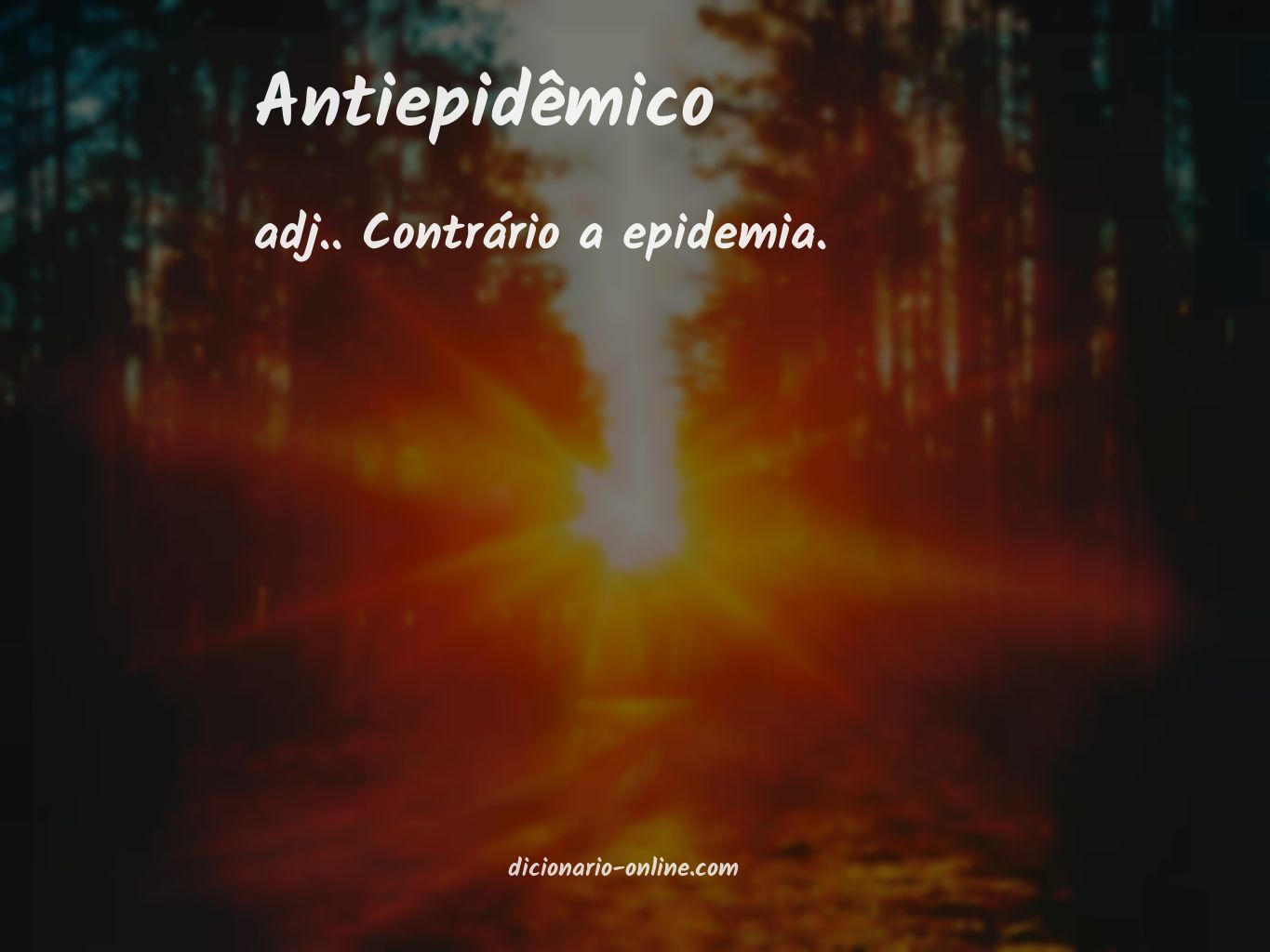 Significado de antiepidêmico