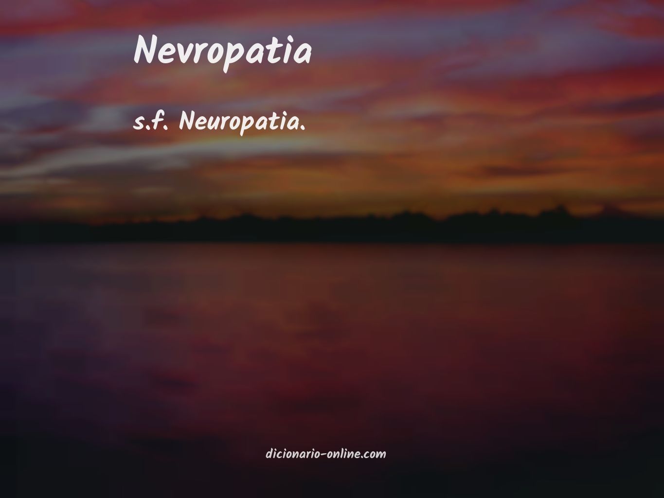 Significado de nevropatia