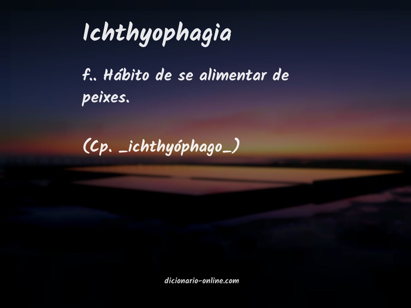 Significado de ichthyophagia