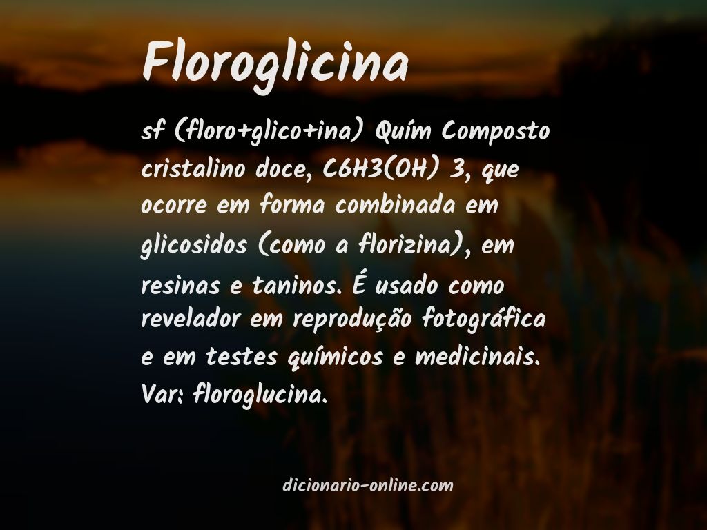 Significado de floroglicina