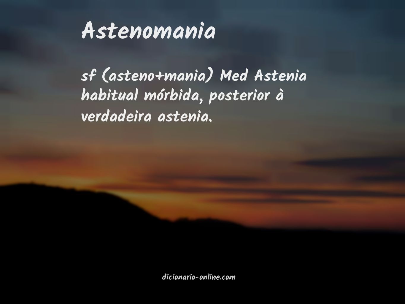 Significado de astenomania