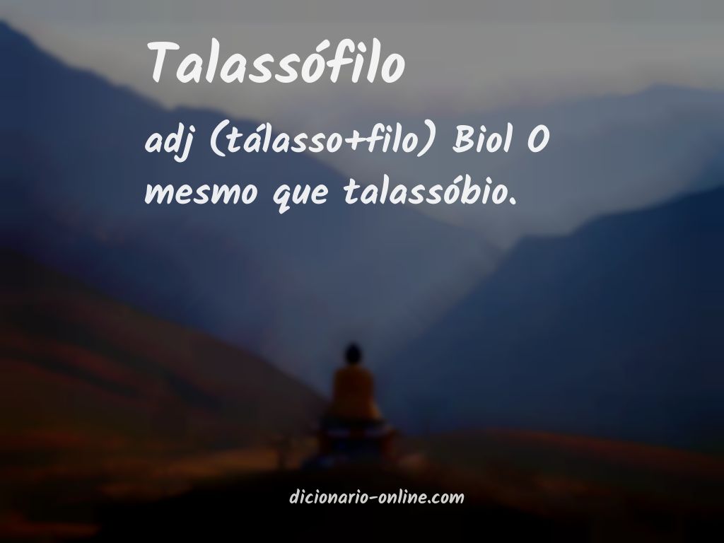 Significado de talassófilo