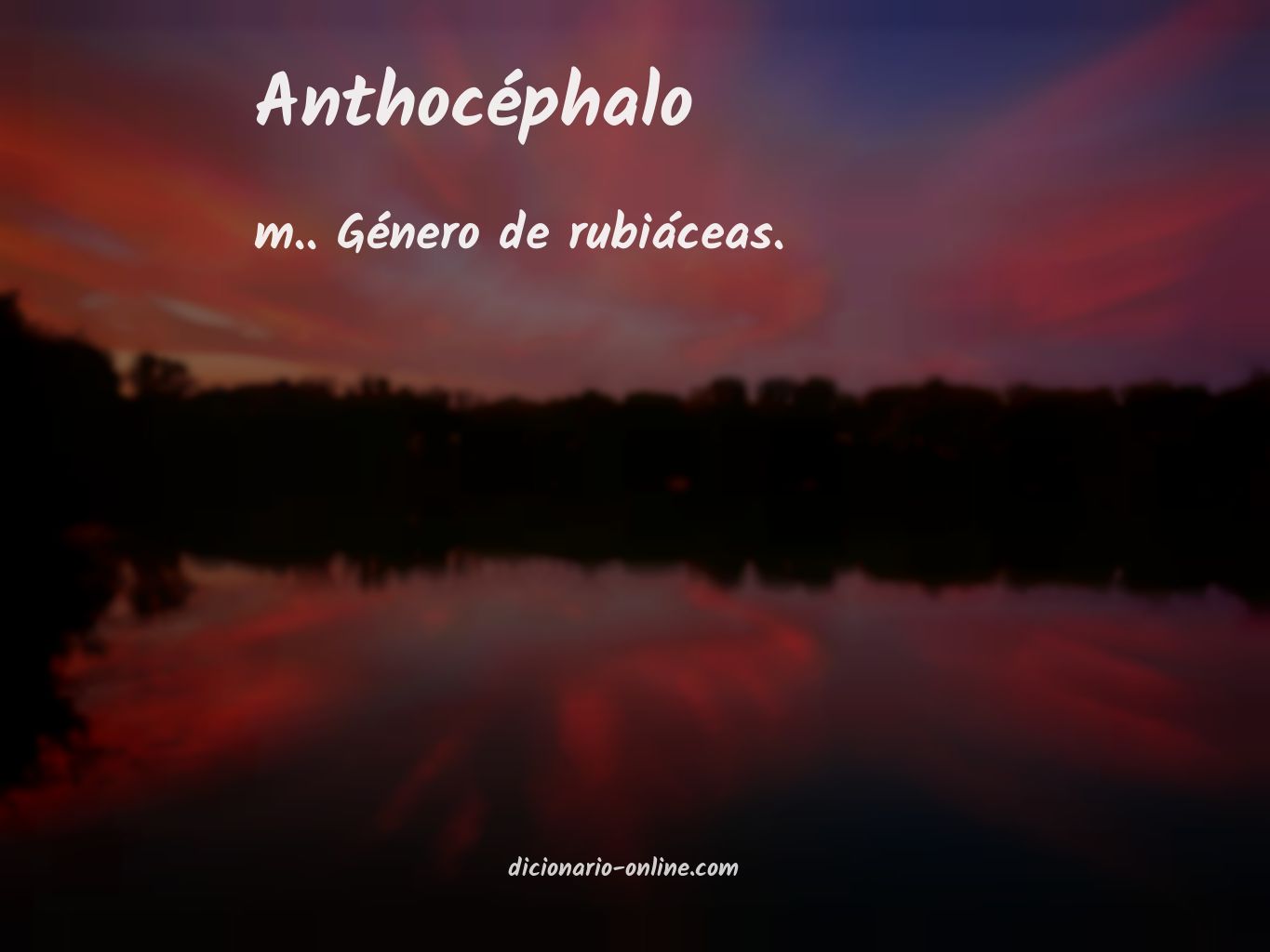 Significado de anthocéphalo