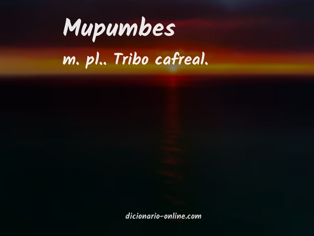 Significado de mupumbes