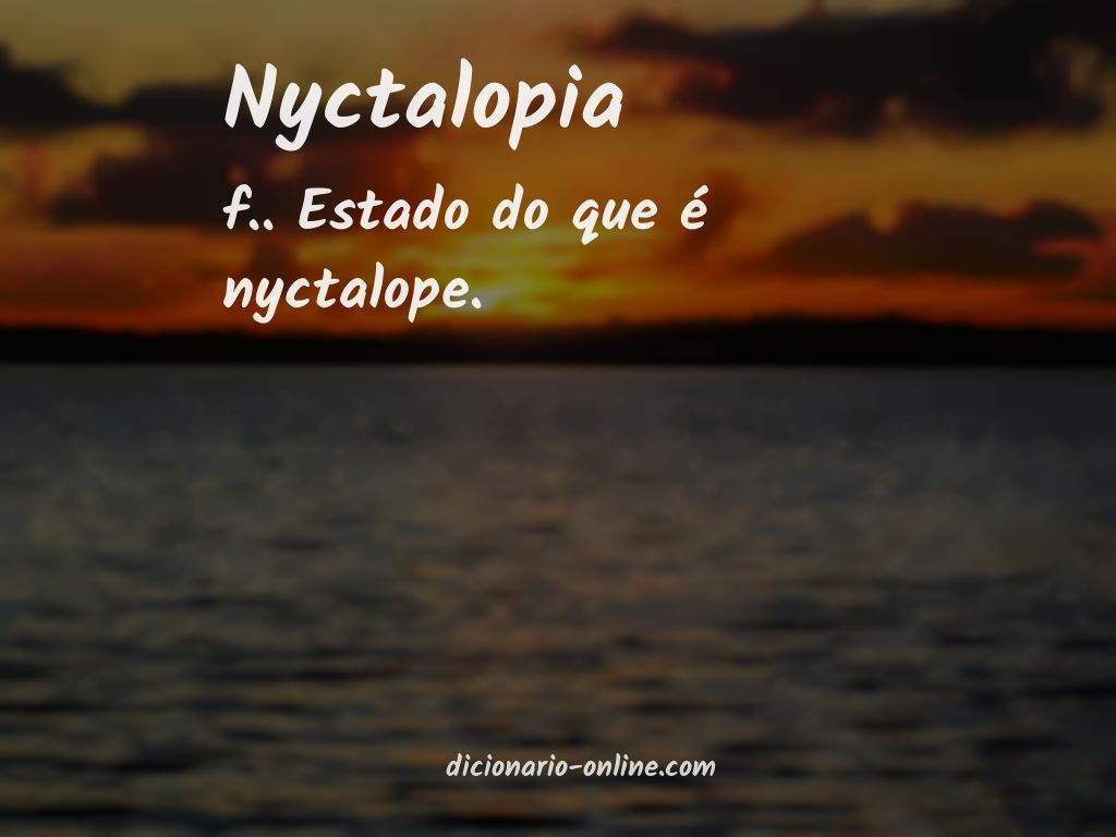 Significado de nyctalopia