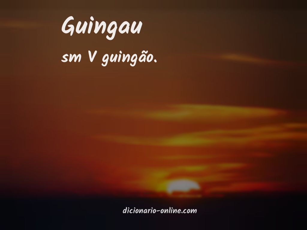 Significado de guingau