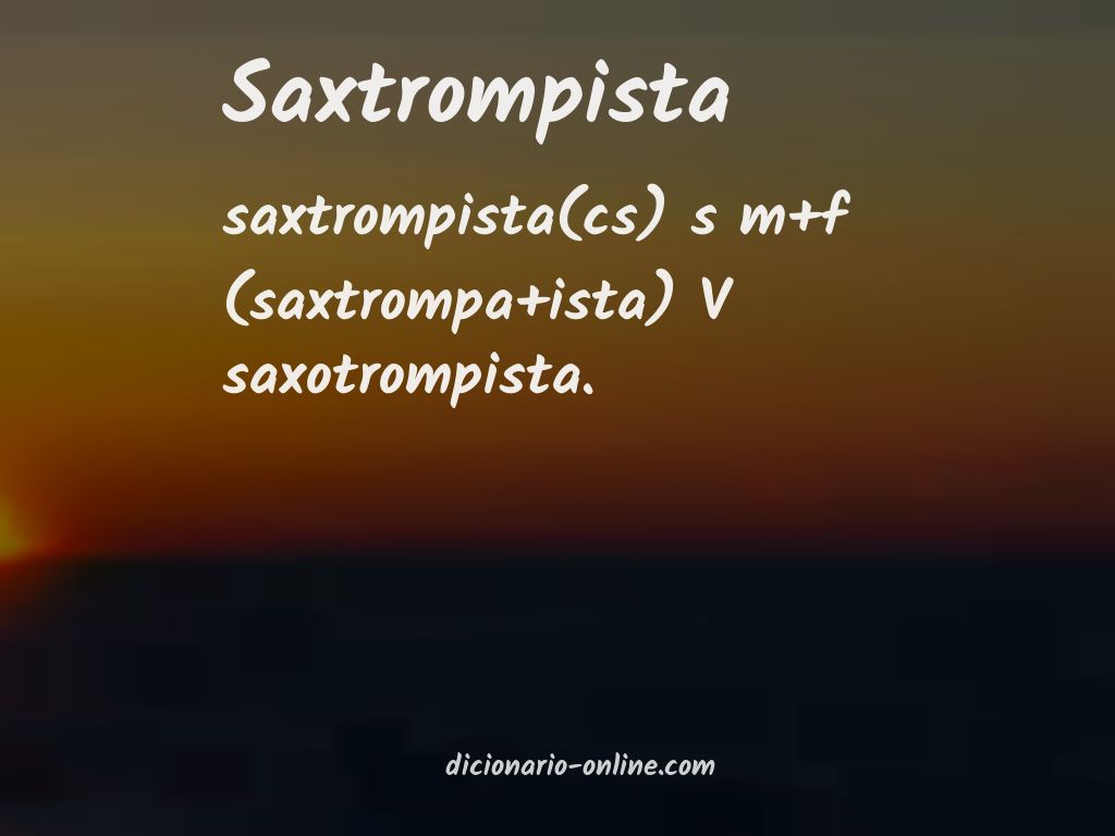 Significado de saxtrompista