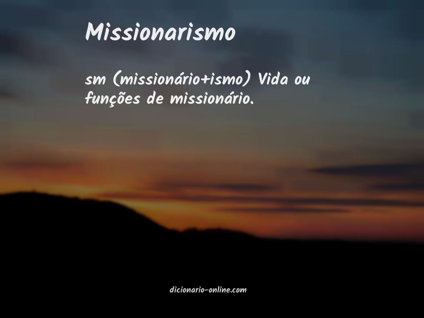 Significado de missionarismo