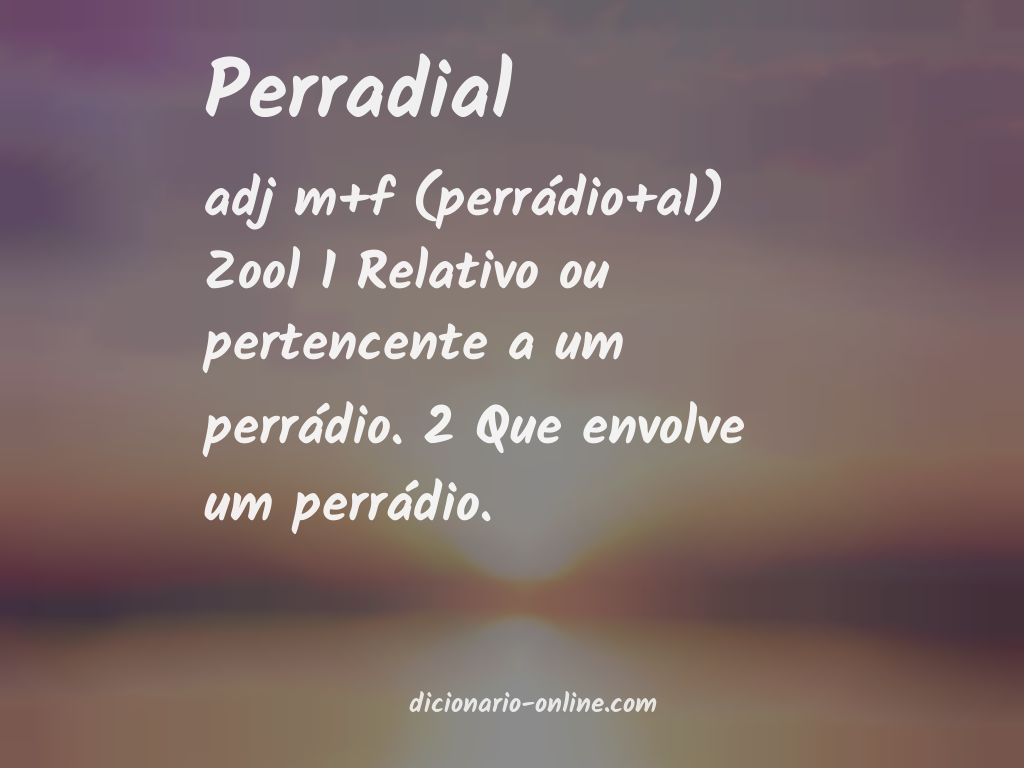 Significado de perradial
