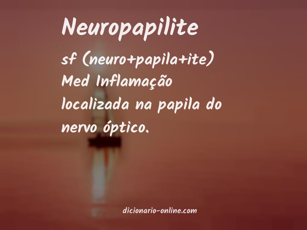 Significado de neuropapilite