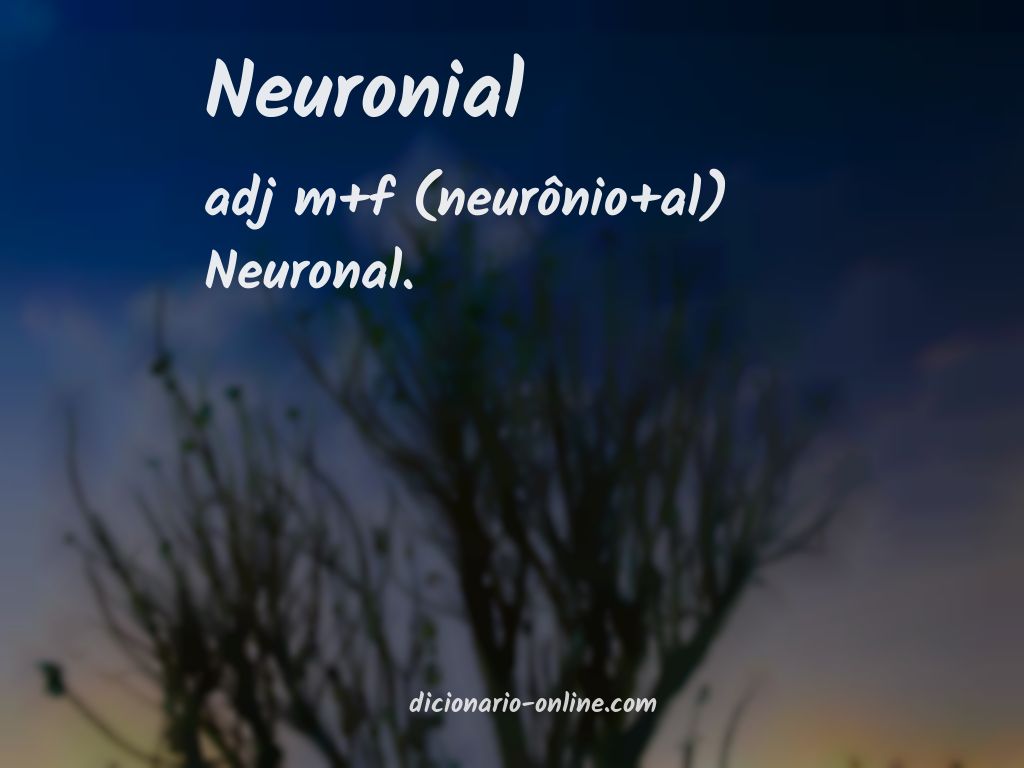 Significado de neuronial