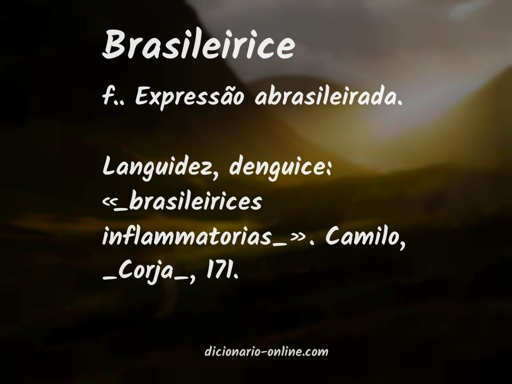 Significado de brasileirice