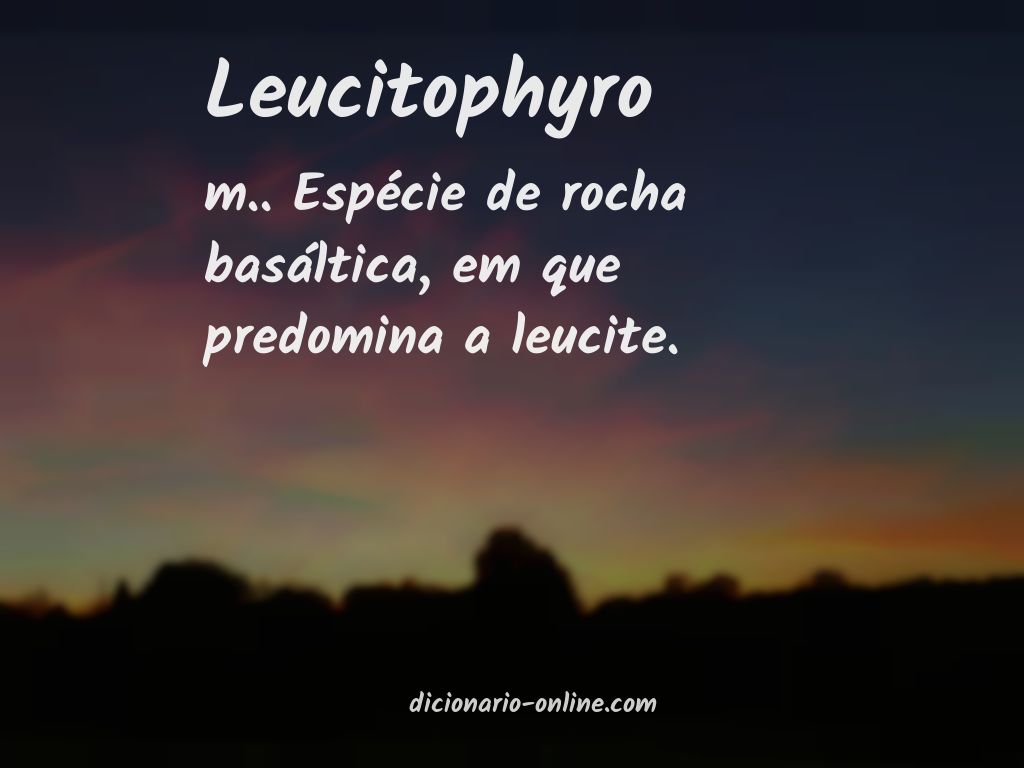Significado de leucitophyro