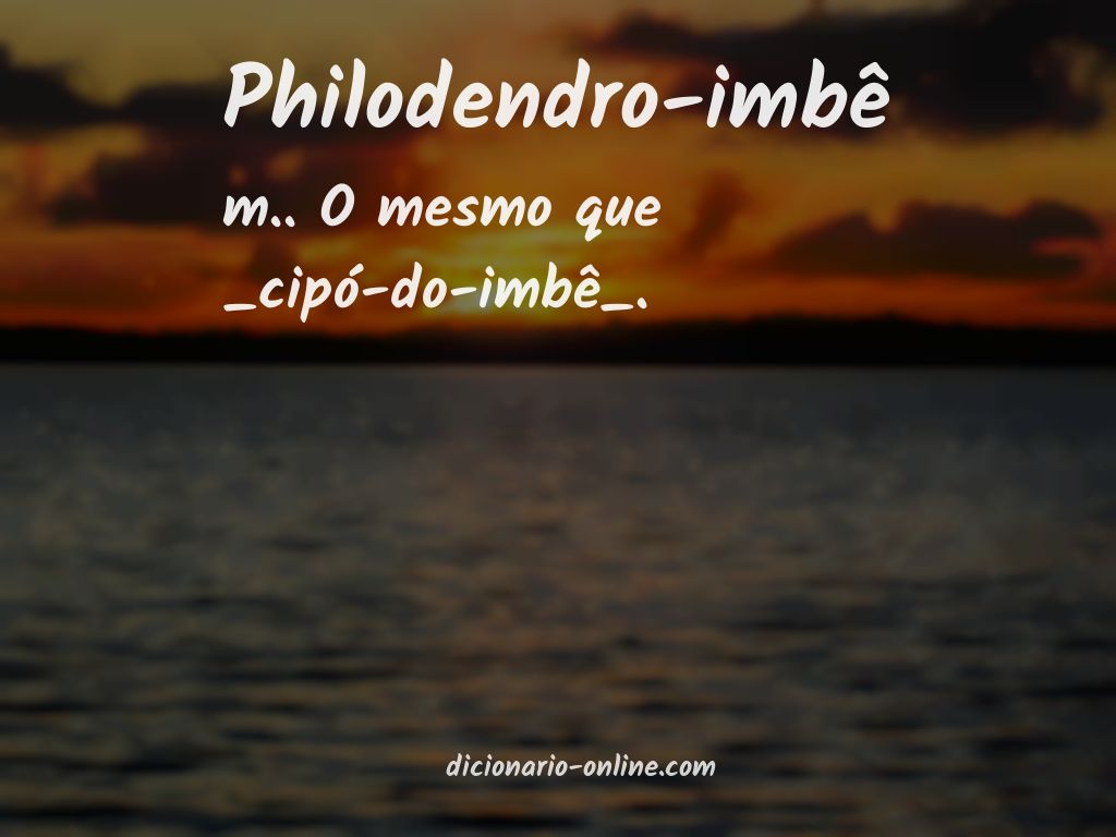 Significado de philodendro-imbê