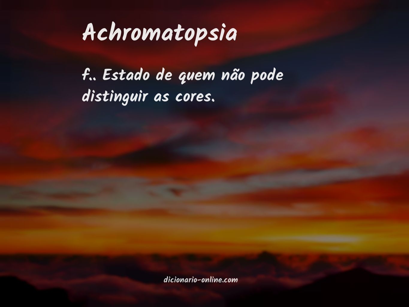 Significado de achromatopsia