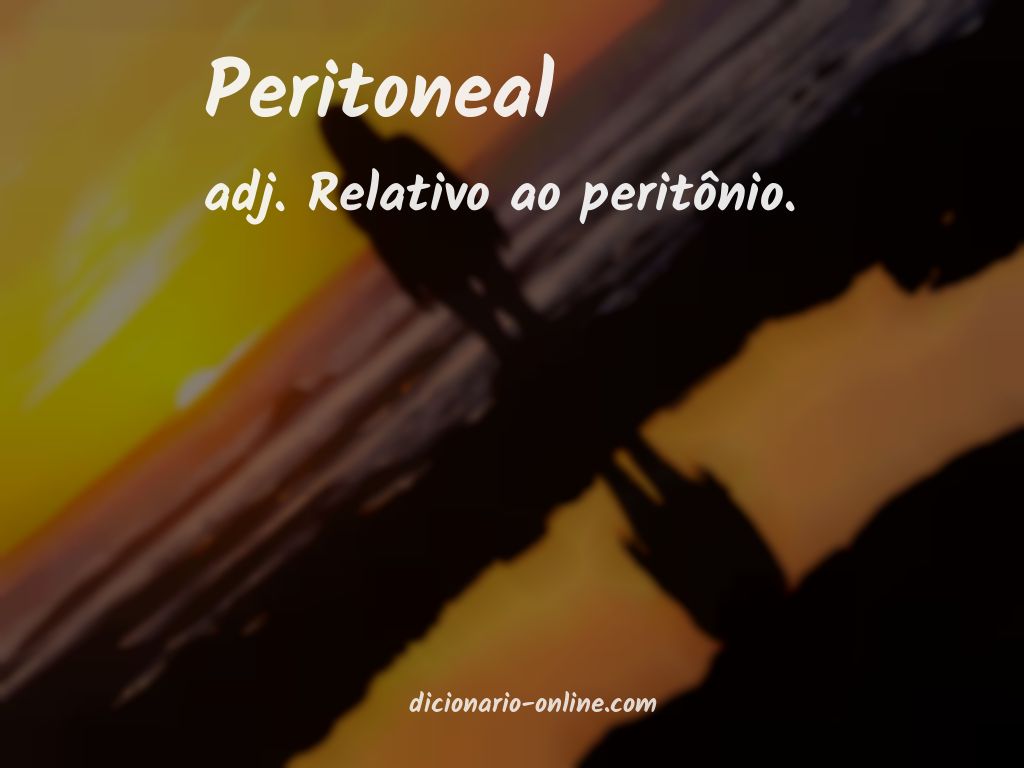 Significado de peritoneal