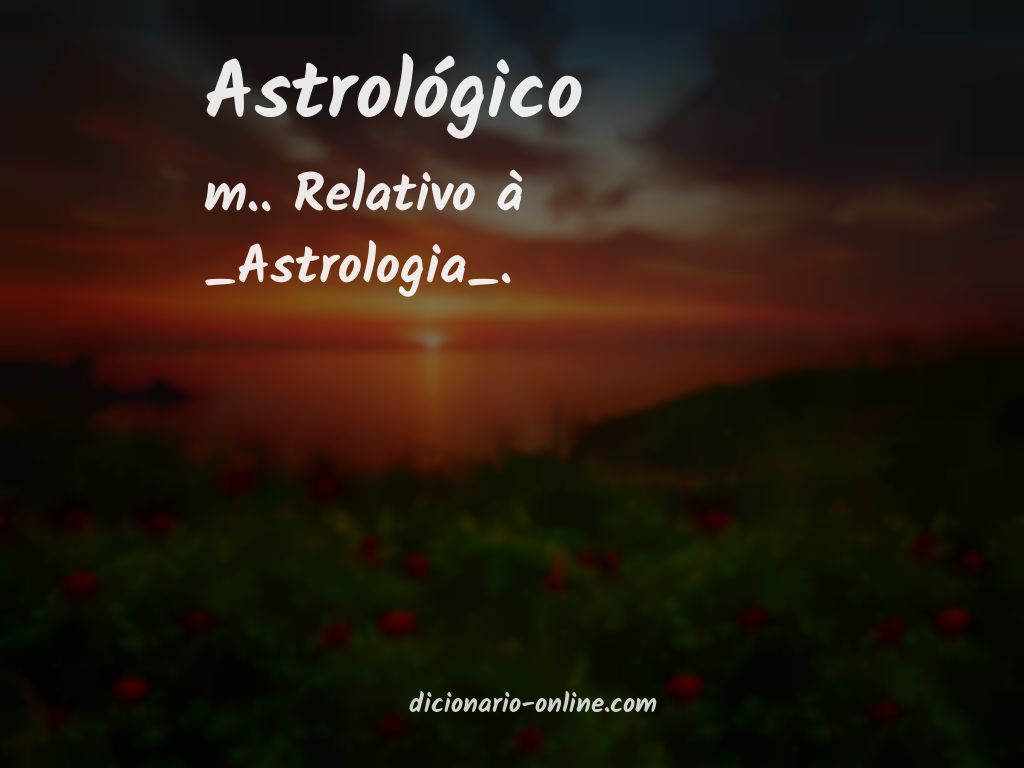 Significado de astrológico