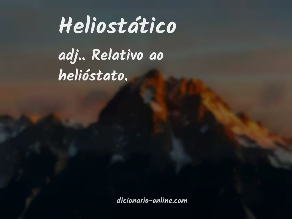 Significado de heliostático