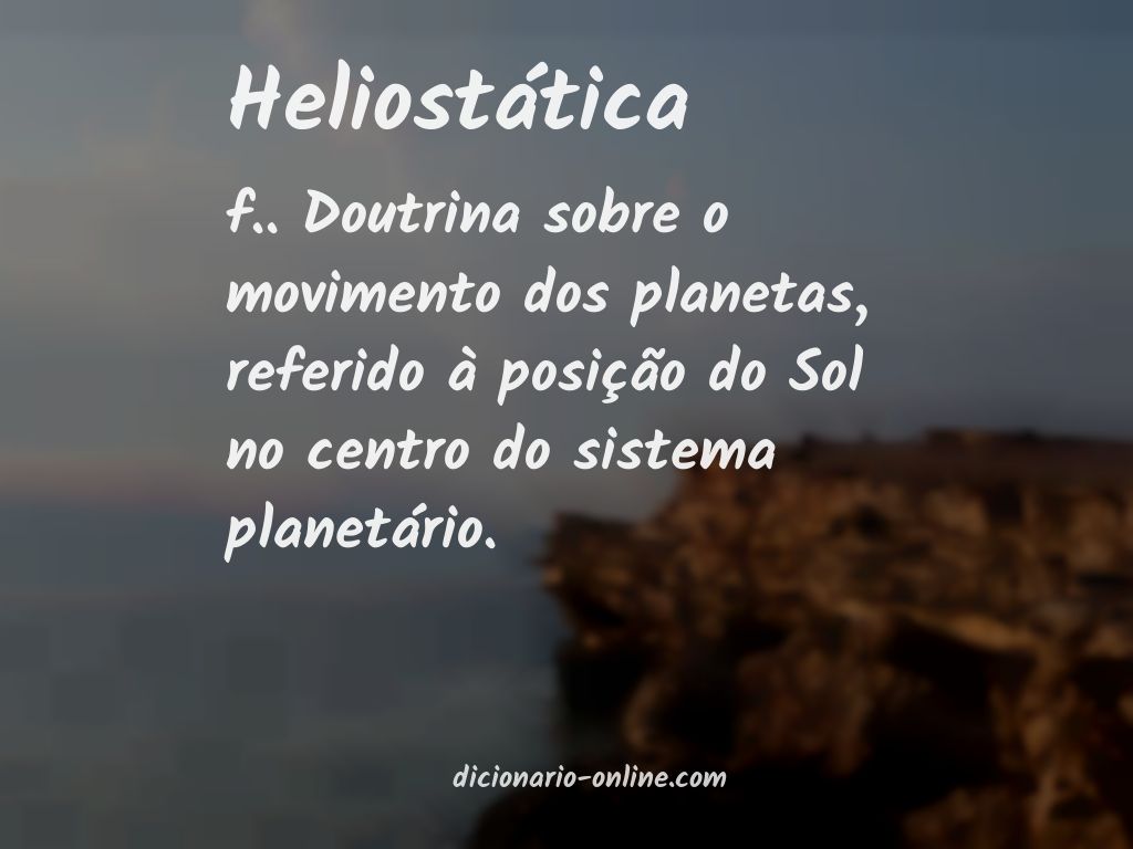 Significado de heliostática