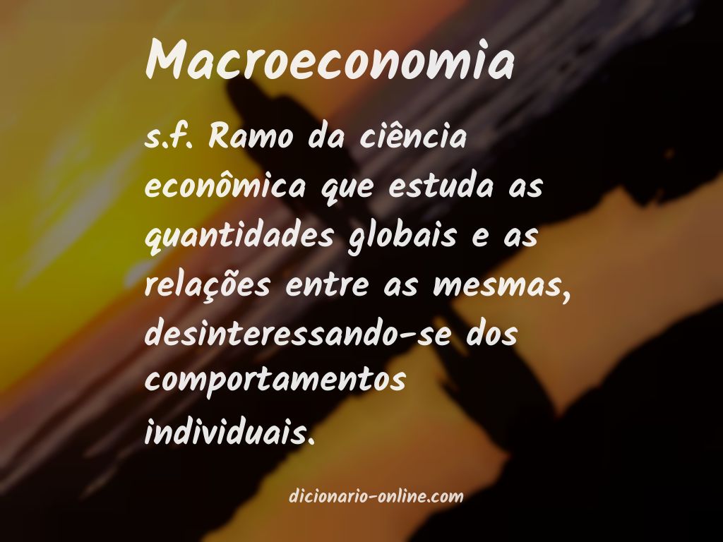 Significado de macroeconomia