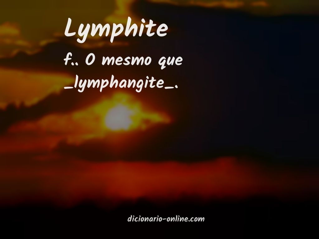Significado de lymphite