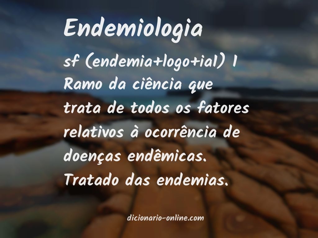 Significado de endemiologia